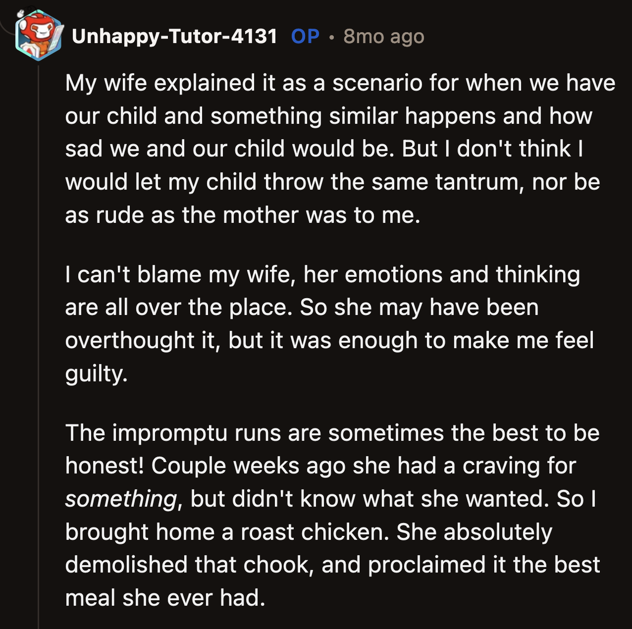 OP said that although he understood his wife's perspective, he wouldn't allow his child to throw a tantrum to get what she wants or be rude to other parents who refused to spoil his child.