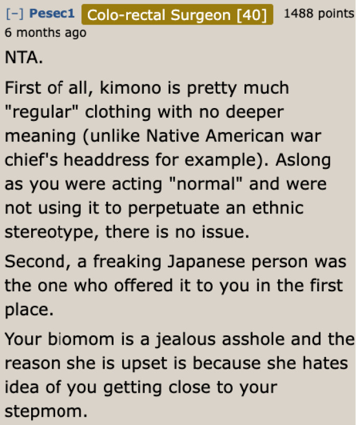 The mom's reaction came from a place of jealousy. It wasn't necessarily because it was culturally inappropriate.