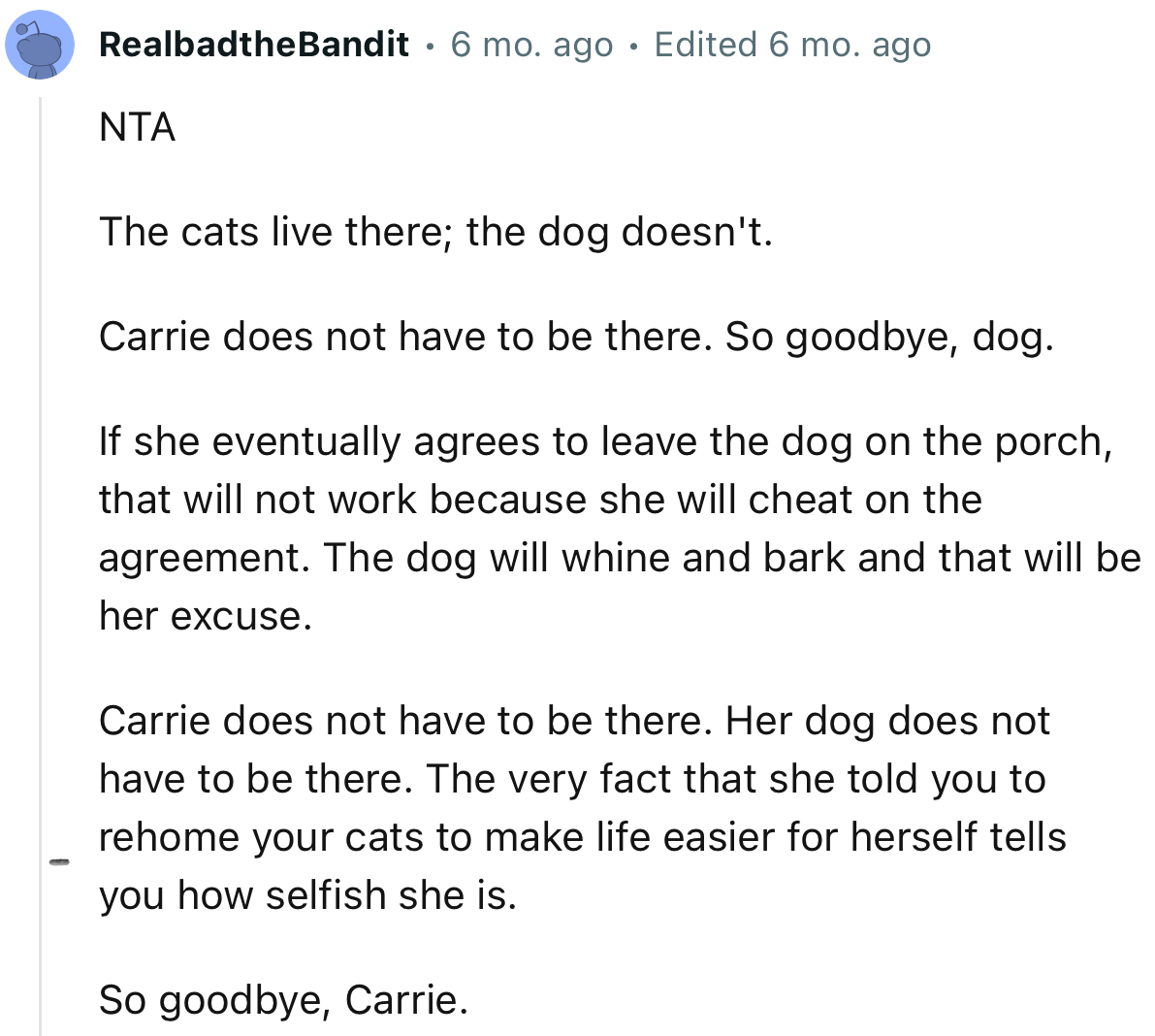 “NTA… The very fact that she told you to rehome your cats to make life easier for herself tells you how selfish she is.”