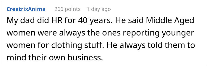Middle-aged women are always the ones reporting younger women.
