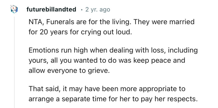 “NTA, funerals are for the living. They were married for 20 years, for crying out loud.”