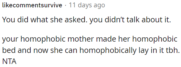 OP's homophobic mother faces the consequences of her own views.