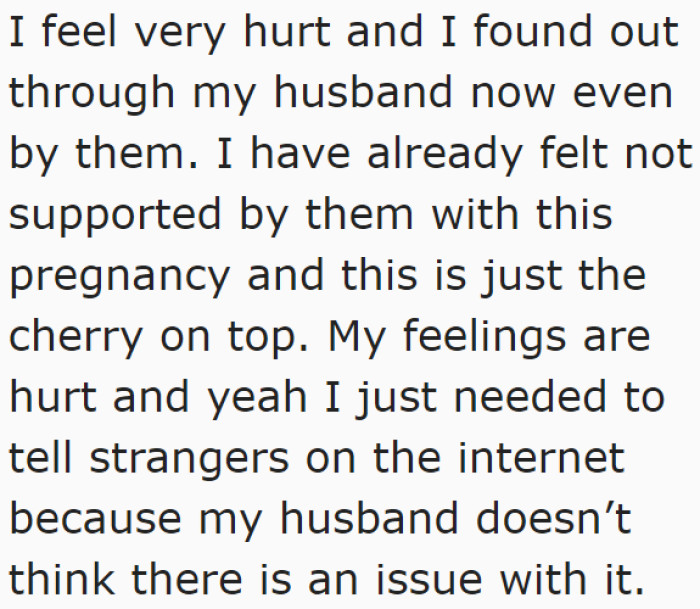 She felt disappointed and unsupported.