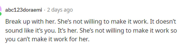 So many people told him to break up with her, and honestly, we agree.