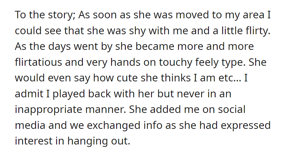 The new colleague got flirty; OP responded playfully and kept it appropriate. They connected on social media and expressed interest in hanging out.