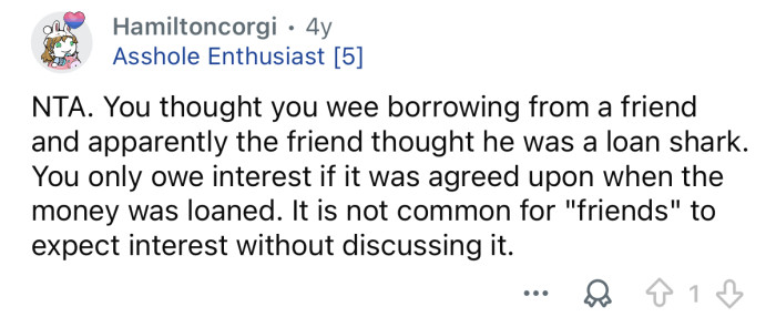 You only owe interest if it was agreed upon.