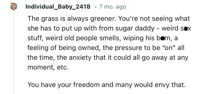 “The Grass is Always Greener. You’re Not Seeing What She Has to Put Up with from Sugar Daddy.”