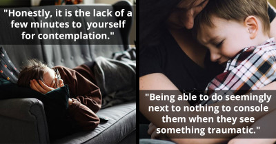 45 Sincere Replies From Parents Revealing The Disappointments They Have About Having Children