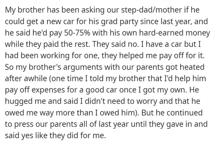 The brother was just asking for a car that he's willing to pay most for