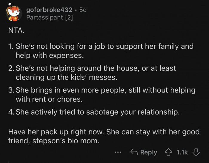 Op has more than enough reasons to ask her to move out.