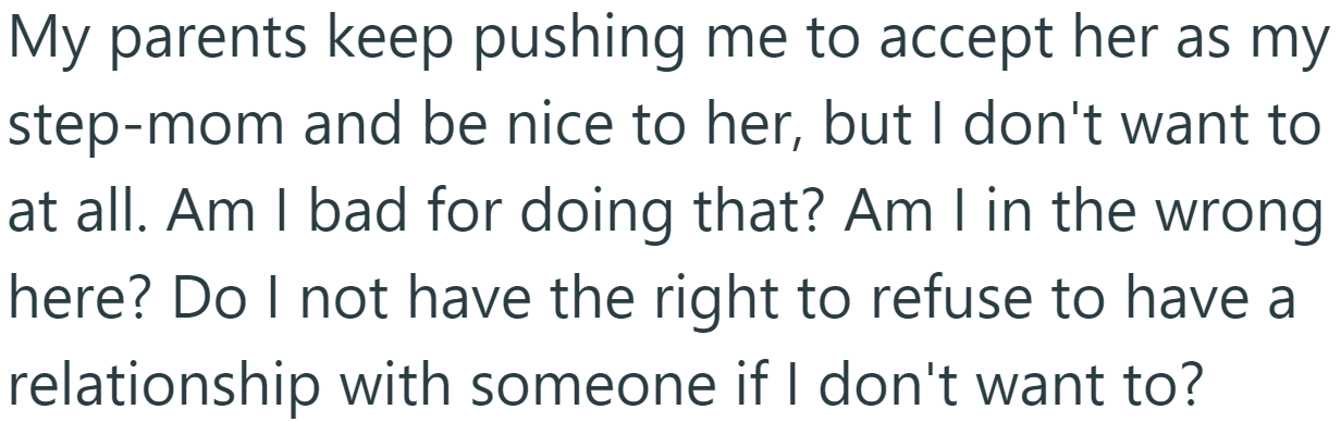 So, the OP wants to know if he has the right to have his feelings: