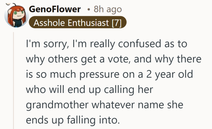 Two-year-olds don’t take polls. They name things and everyone else adjusts.