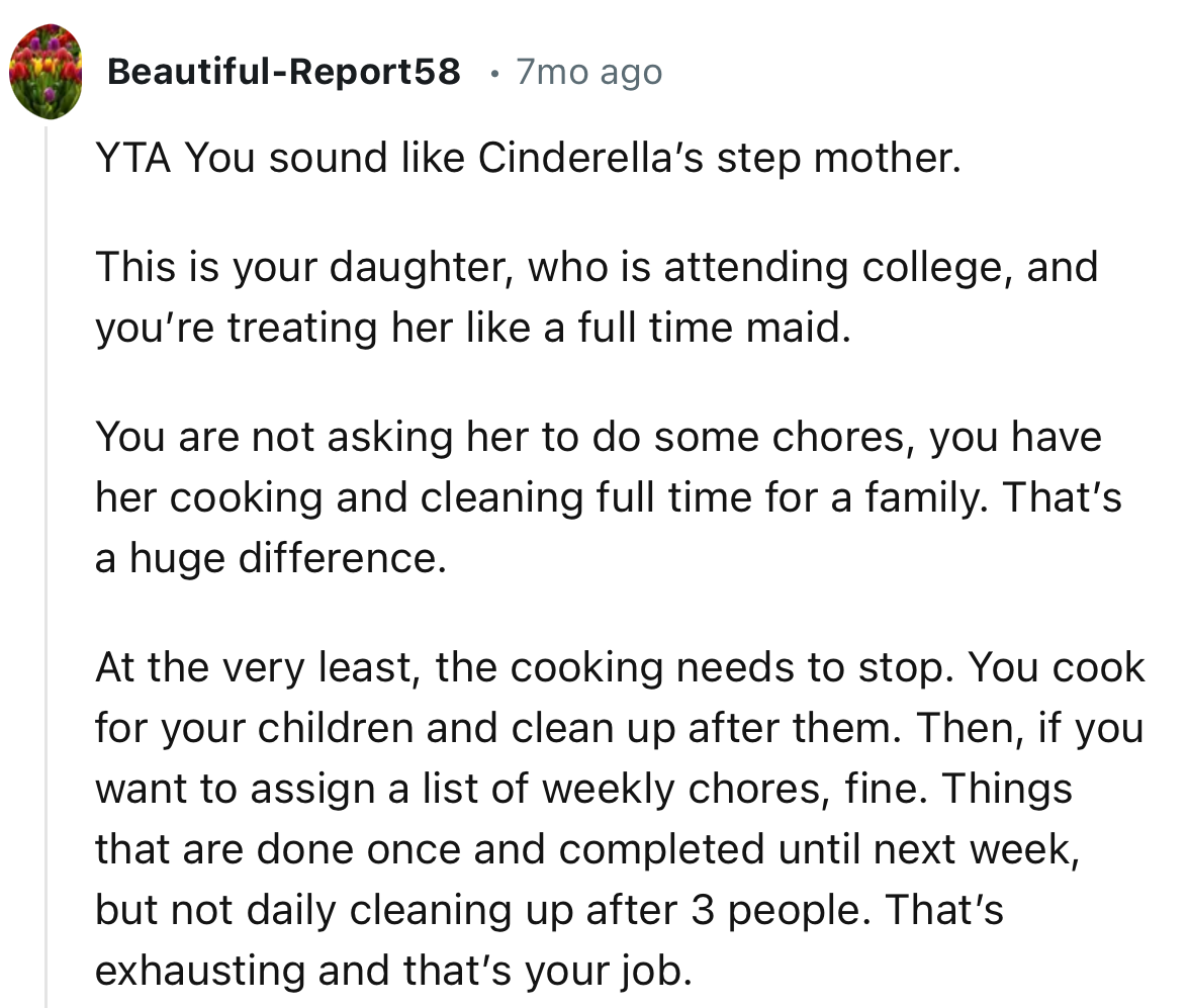 “You are not asking her to do some chores; you have her cooking and cleaning full-time for a family. That’s a huge difference.”