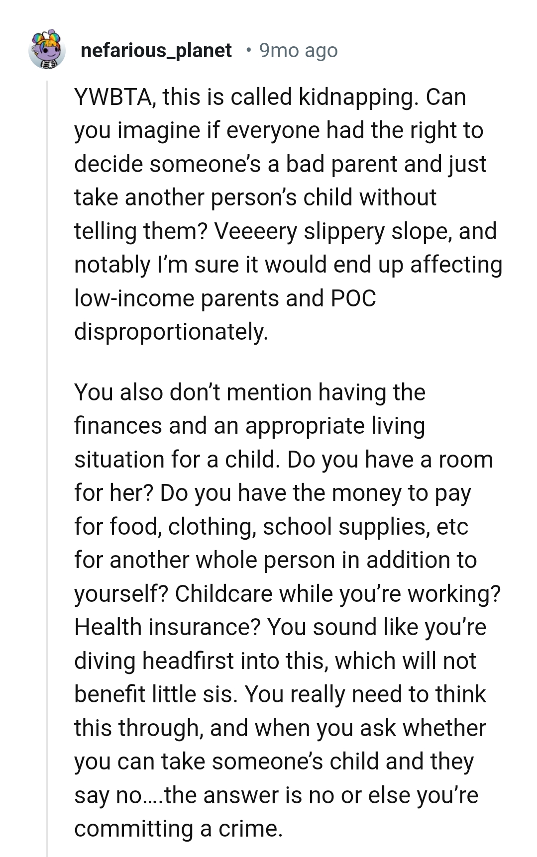 This is called kidnapping