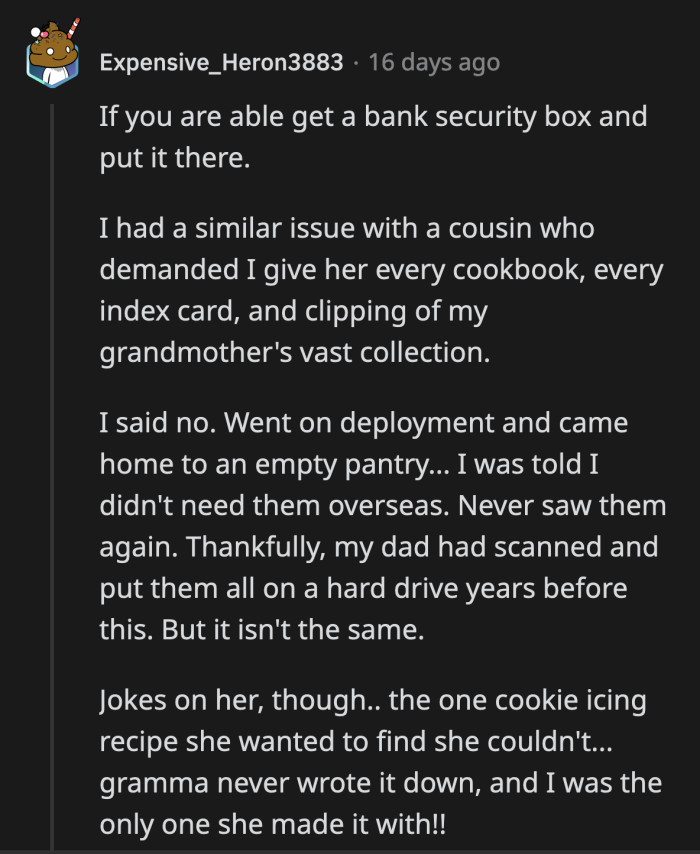 OP can learn from the experience of this Redditor who failed to secure the cookbook they were gifted.