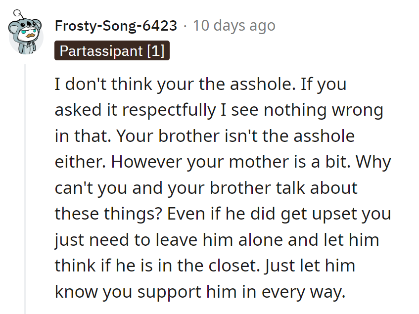 No villains, just a brother, OP, and a mom needing a remix. Let him find his tune; support sings loudest.