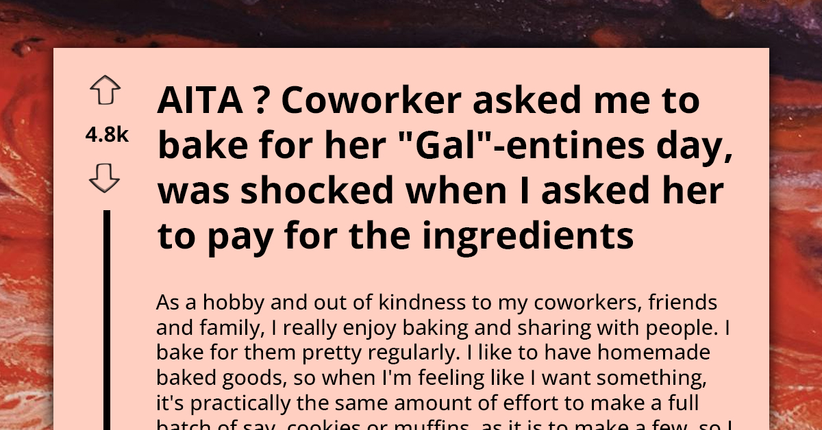 Woman Asks Hobby Baker Coworker for 40 Mini Muffins for Galentine's Day Brunch, Gets Offended When He Asks Her to Pay for Ingredients