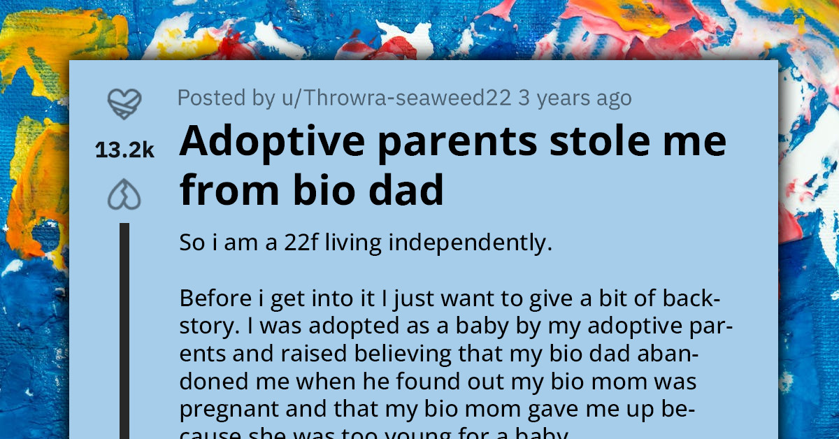 Redditor Finally Meets Her Biological Father and Finds Out That She Was Stolen From Him