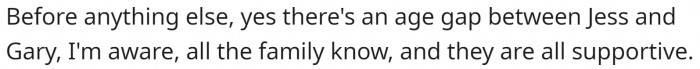 Yes, everyone is aware of the age gap