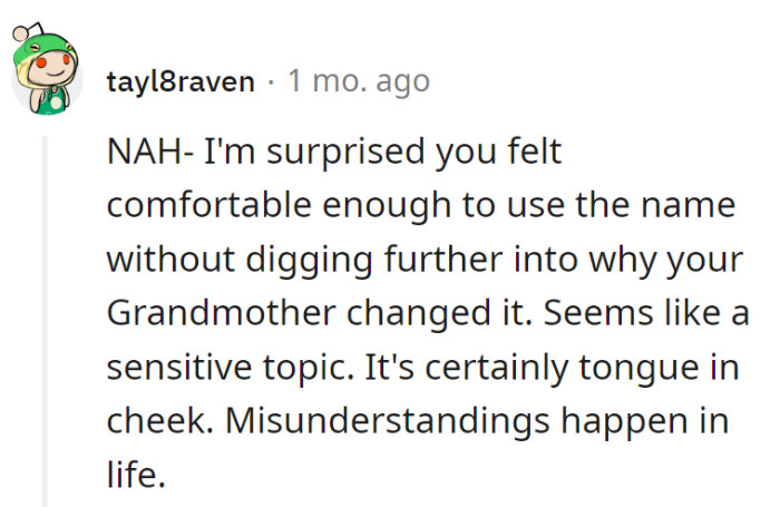 Naming without diving into Grandma's name change saga is a plot twist waiting to happen.