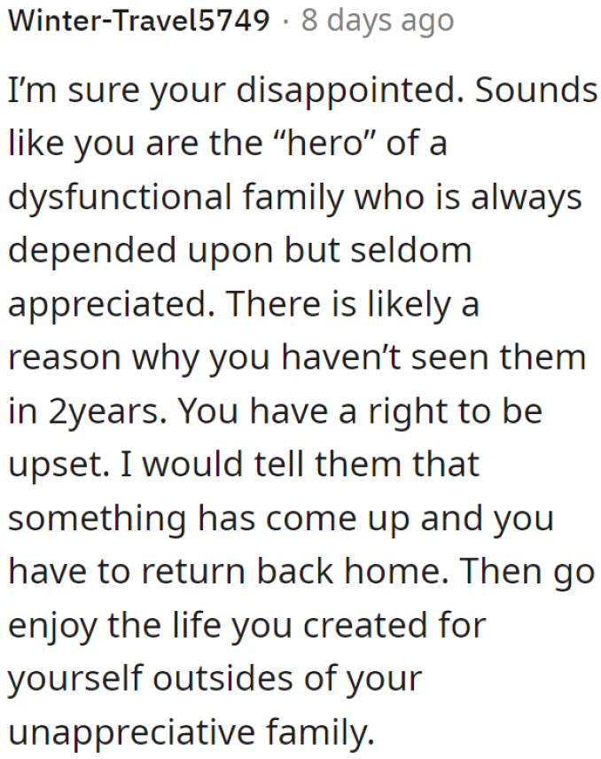 Unfortunately, the OP's family is unappreciative.