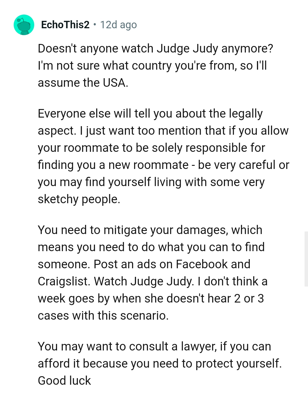 The OP Might Find Himself Living with Sketchy People