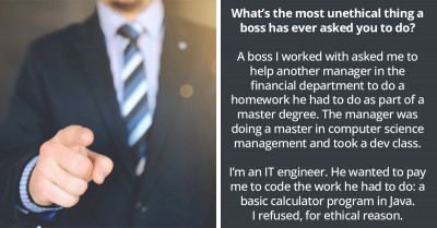 Redditors Share Stories About Horrible Bosses And How They Were Forced To Do Things Way Beyond Their Ethical Limits
