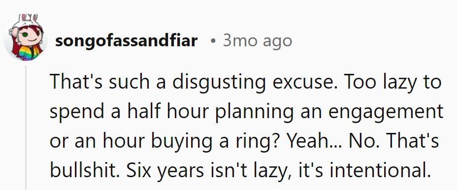 Lazy in love? Time to kick that excuse to the curb and find someone who's ready to hustle for happily ever after.
