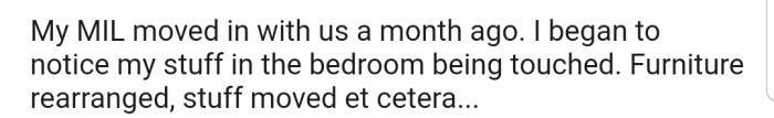 OP explained that after her mother-in-law moved in with them, items in the bedroom started moving from their original spots
