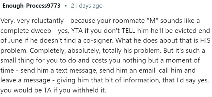 OP should inform him, and what he does from there on is his problem.