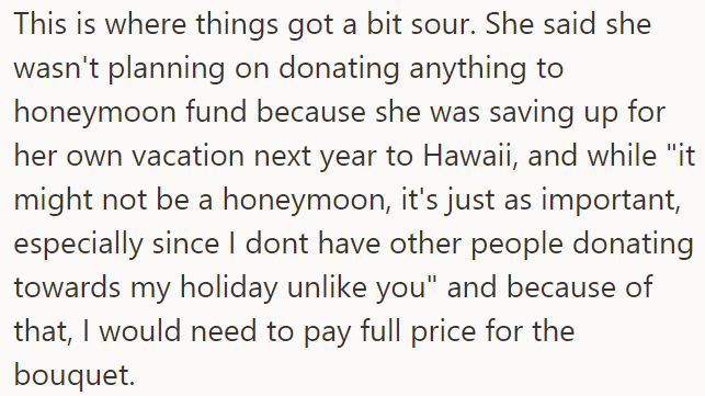 To the OP's surprise, the cousin said she wasn't planning to donate to their honeymoon fund