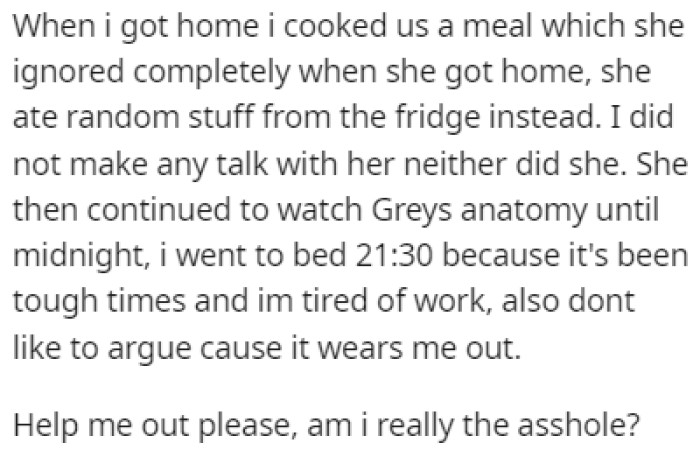 All of this has left OP wondering if he did anything wrong