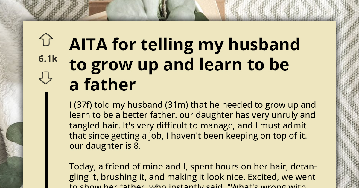 Mom Calls Out Husband After Hurtful Comment About Daughter’s Hair