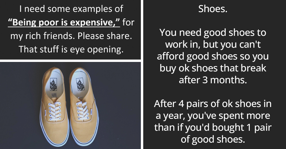 25 Real-Life Examples That Show How Expensive It Is To Be Poor