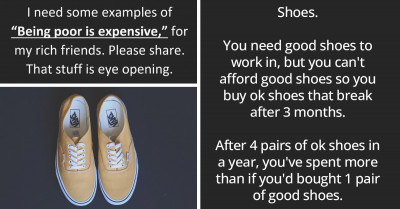 25 Real-Life Examples That Show How Expensive It Is To Be Poor