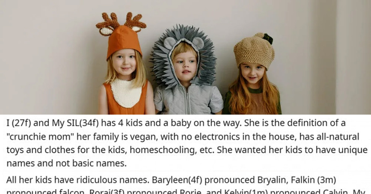 Woman Tells Her Sister-In-Law That Her Kids Will Hate Their Names, and She Was Not Happy About That at All