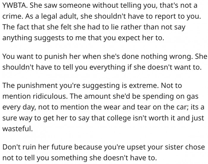 13. Her sister doesn't have to tell her everything she does because she's an adult.