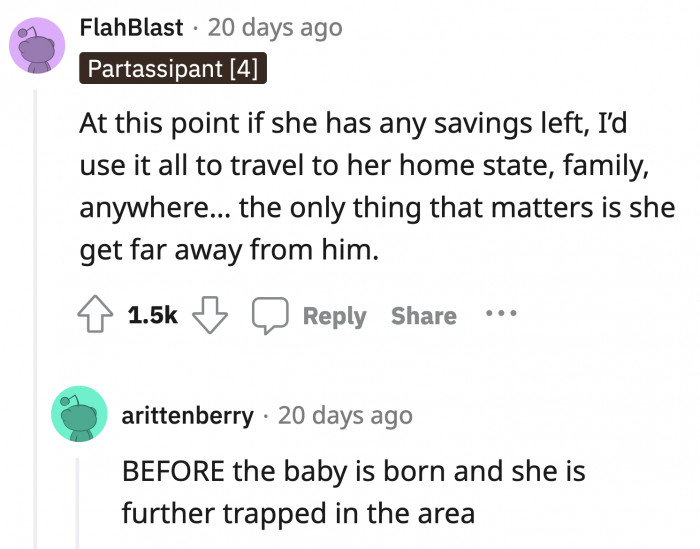 It would be easier for OP to leave now before their baby is born