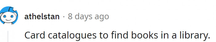 12. Card catalogs in libraries...