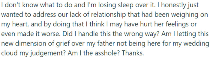 OP is feeling conflicted and unsure after an argument with her aunt.