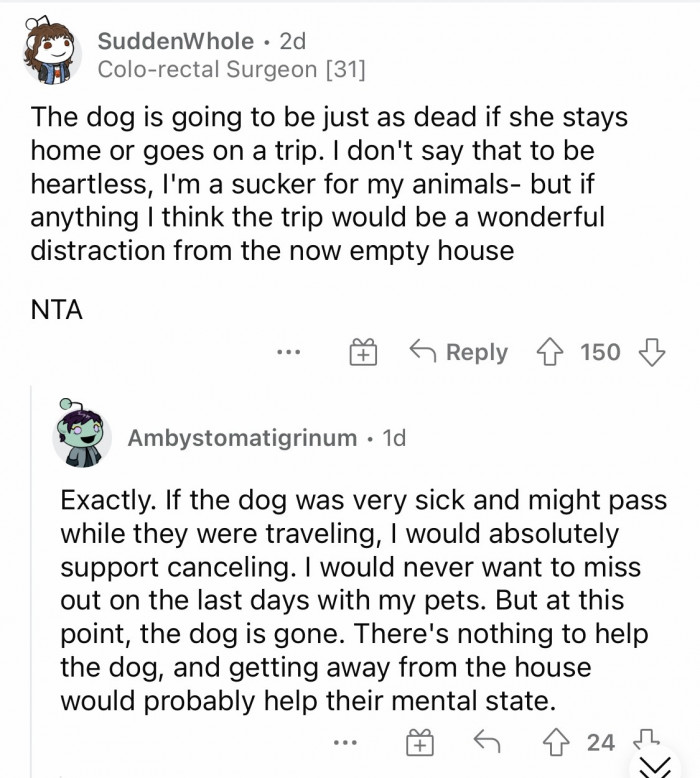 Perhaps a change of scenery would be good for her healing.