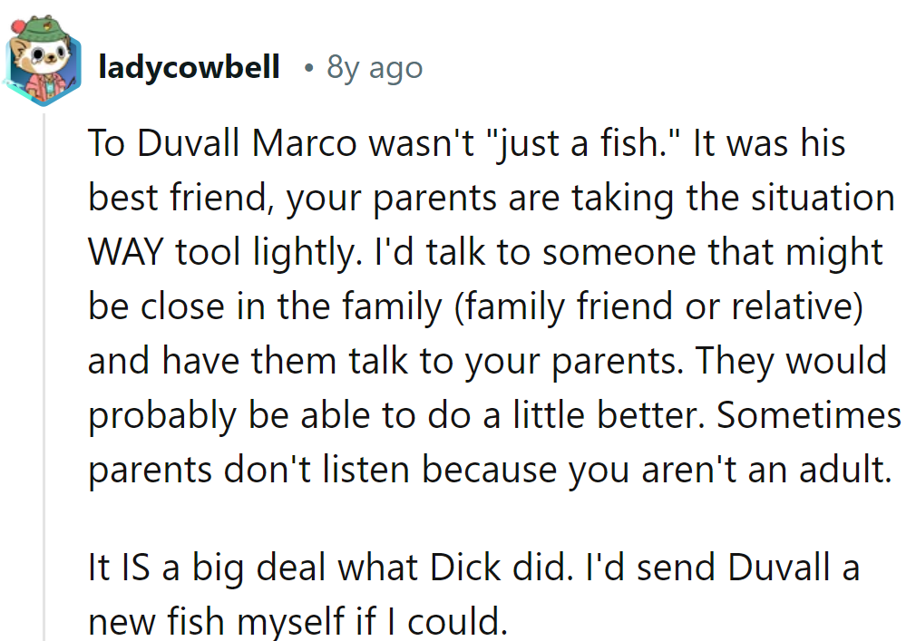 Duvall's fish was more than a pet—it was his Finest Friend; let's hook a family insider to net some sense and send Duvall a new schoolmate!