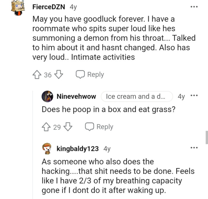 The OP talked to the roommate about it, but it didn't change.