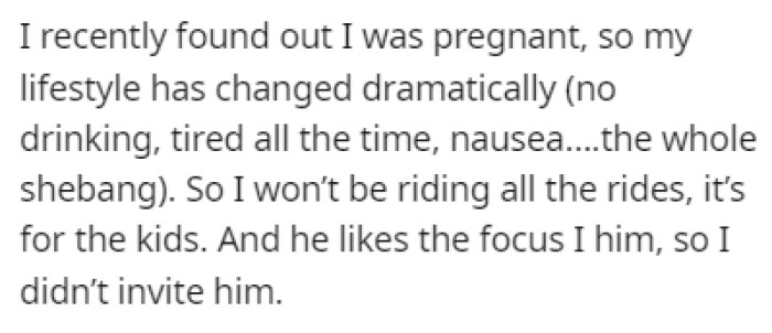 OP recently found out that she was pregnant which meant that her lifestyle needs to be changed