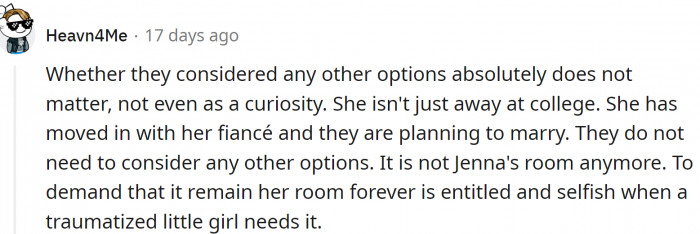 It is not her room anymore.