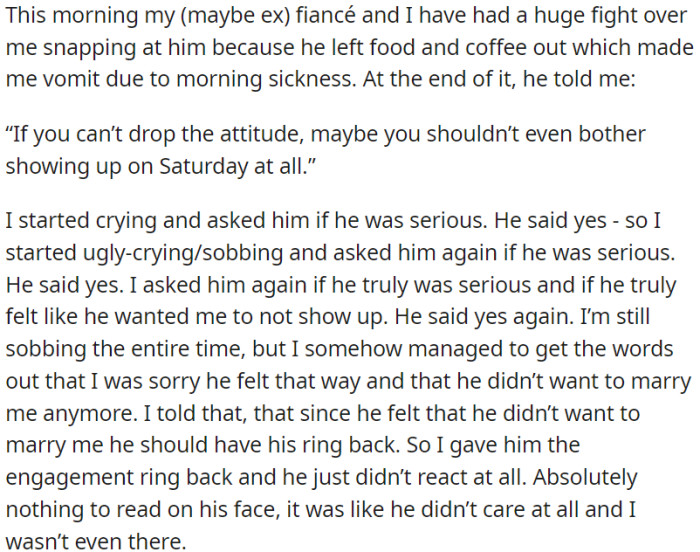 OP and her fiancé had a heated argument, which escalated to the point where the fiancé suggested that OP shouldn't bother showing up for an event on Saturday. So OP returned the engagement ring