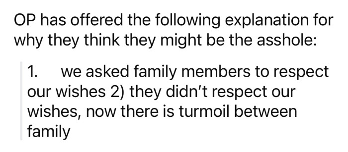 OP thinks she and her husband might be the a-holes for the following reason: