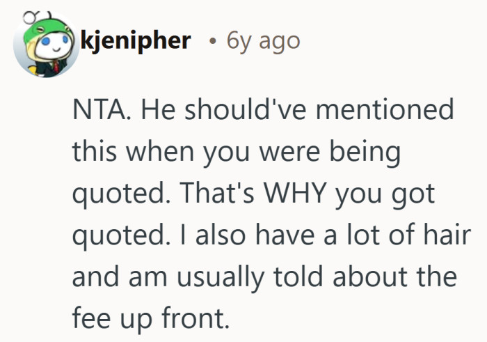 Plenty of people with thick hair get warned about added fees before the service starts. Knowing in advance changes everything.