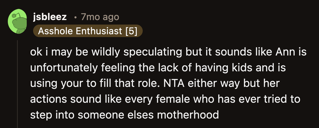 OP's concern about Ann was shared by many of the commenters.