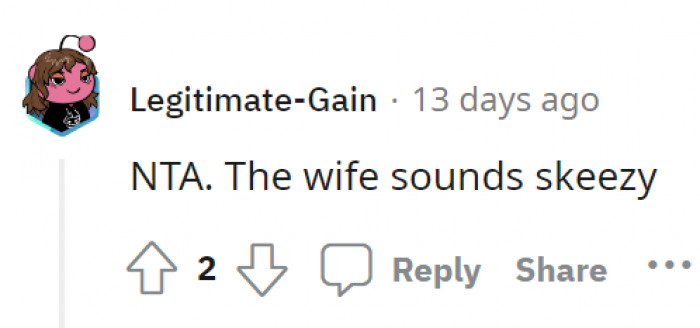 OP: not the asshole. Wife: something’s up with her.